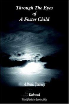 Paperback Through The Eyes of A Foster Child Book