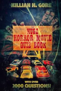 Paperback The Huge Horror Movie Quiz Book