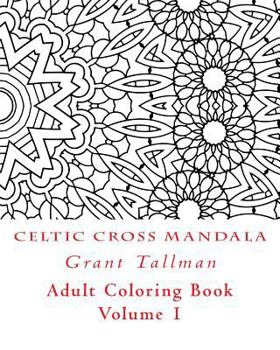 Paperback Celtic Cross Adult Coloring Book: Adult Coloring Book