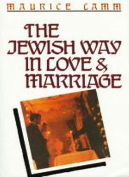 Paperback Jewish Way in Love and Marriage Book