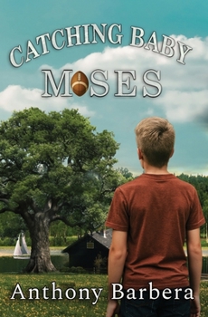 Paperback Catching Baby Moses Book