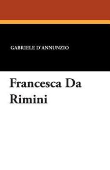 Paperback Francesca Da Rimini Book