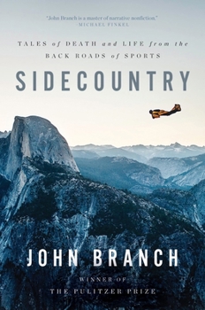 Paperback Sidecountry: Tales of Death and Life from the Back Roads of Sports Book