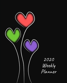 Paperback 2020 Weekly Planner: Hearts; January 1, 2020 - December 31, 2020; 8" x 10" Book