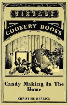Paperback Candy Making In The Home Book