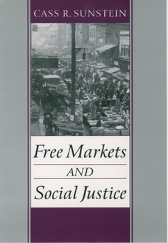 Paperback Free Markets and Social Justice Book