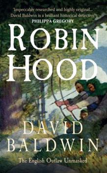 Paperback Robin Hood: The English Outlaw Unmasked Book