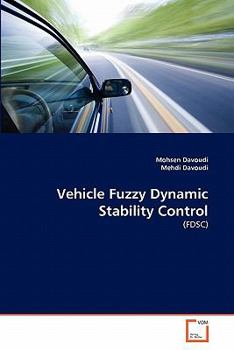 Paperback Vehicle Fuzzy Dynamic Stability Control Book