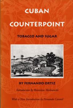 Paperback Cuban Counterpoint: Tobacco and Sugar Book