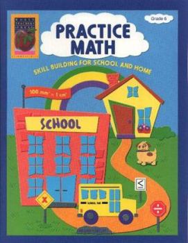 Paperback Practice Math, Grade 6 Book 3 Book