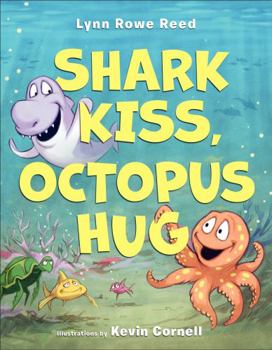 Hardcover Shark Kiss, Octopus Hug Book