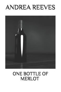 Paperback One Bottle Of Merlot Book