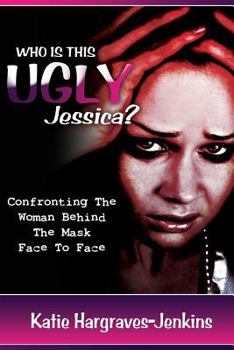 Paperback Who Is This Ugly Jessica Book