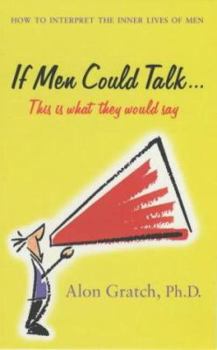 Paperback If Men Could Talk Book