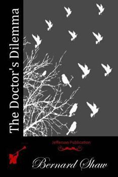 Paperback The Doctor's Dilemma Book