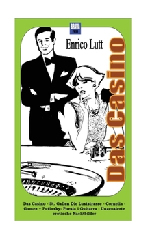 Paperback Das Casino: St.Gallen - Die Luststrasse [German] Book