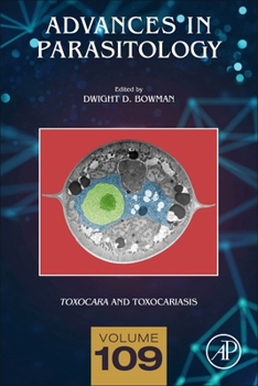 Hardcover Toxocara and Toxocariasis: Volume 109 Book