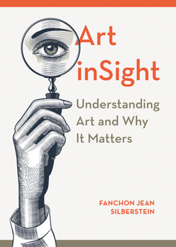 Paperback Art Insight: Understanding Art and Why It Matters Book