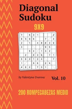 Paperback Diagonal Sudoku: 200 Rompecabezas Medio 9x9 vol. 10 [Spanish] Book