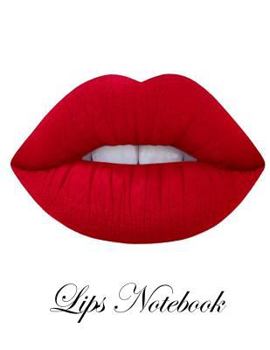 Paperback Lips Notebook: Diary Journal, College Ruled, 100 Pages/ lined paper, Lip Print Notebook, Funny Notebook, Red Lipstick Print. Book