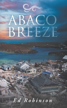 Abaco Breeze (Bluewater Breeze) - Book #4 of the Bluewater Breeze