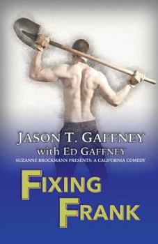 Paperback Fixing Frank: Suzanne Brockmann Presents: A California Comedy #3 Book