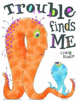 Hardcover Trouble Finds Me Book