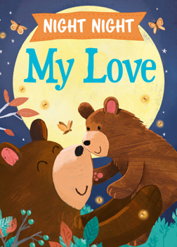 Hardcover Night Night My Love Book