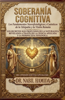 Soberanía Cognitiva (Cognitive Sovereignty) (Spanish Edition)