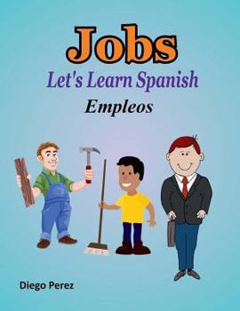 Paperback Let's Learn Spanish: Jobs Book