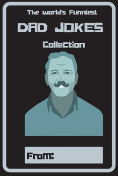 Paperback Dad Jokes Collection: The World's Funniest Dad Jokes Collection Book