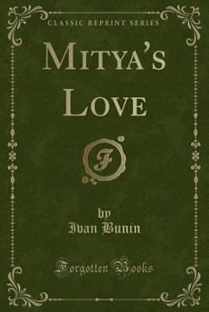 Paperback Mitya's Love (Classic Reprint) Book