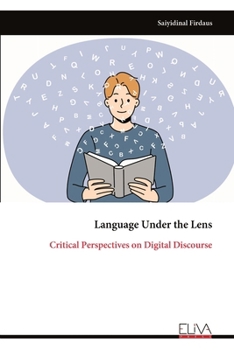 Paperback Language Under the Lens: Critical Perspectives on Digital Discourse Book