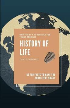 Paperback History of Life: 50 Fun Facts to Make You Sound Very Smart Book