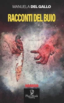 Paperback Racconti del Buio [Italian] Book