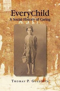 Paperback Everychild: A Social History of Caring Book