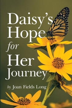 Paperback Daisy's Hope for Her Journey [Large Print] Book