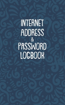 Paperback Internet Address & Password Logbook: Username and Password Keeper: Vintage Blue Pattern Book