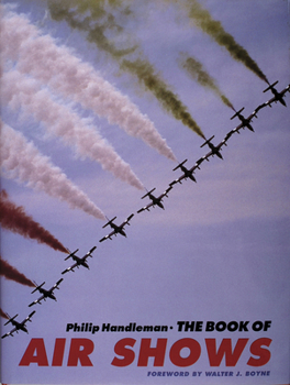 Hardcover The Book of Air Shows Book