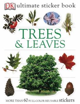 Paperback Trees & Leaves [With 60 Reusable Stickers] Book