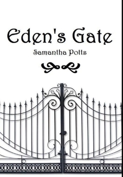 Hardcover Eden's Gate Book