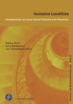 Paperback Inclusive Localities: Perspectives on Local Social Policies and Practices Book