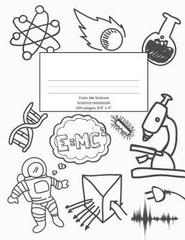 Paperback Color Me Science: Science Notebook, 200 Pages, 8.5 X 11 (Color Me Notebooks) Book