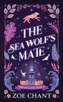 Die Liebe des Seewolfs - Book #2 of the Hideaway Cove