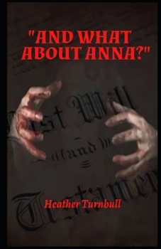 Paperback "And What about Anna?" Book