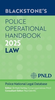 Paperback Blackstone's Police Operational Handbook 2025 Book