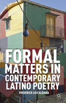 Hardcover Formal Matters in Contemporary Latino Poetry Book