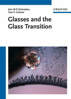 Hardcover Glasses and the Glass Transition Book