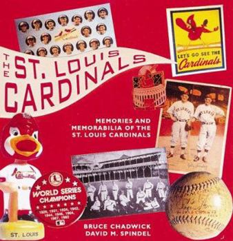 Hardcover St. Louis Cardinals: Over 100 Years of Baseball Memories and Memorabilia Book