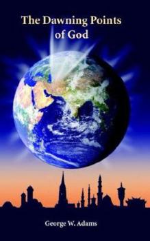 Paperback The Dawning Points of God Book